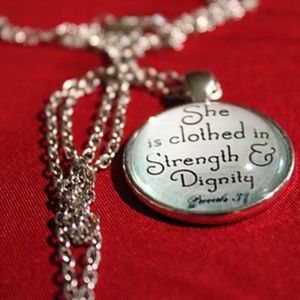 Scripture Pendant Necklace "She is clothed in Stre